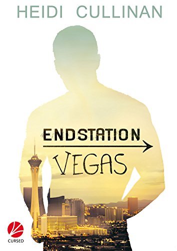 Endstation Vegas - Heidi Cullinan | Schwul-lesbischer Buchtipp der Woche