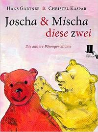 Joscha und Mischa | Bilderbuch/ Kinderbuch 2016 -- schwul, Coming Out, Bisexualität