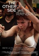 Die anderen Seite des Regenbogens | Film 2012 -- schwul, lesbisch, Bisexualität, Homophobie, transgender, Intersexualität, queer