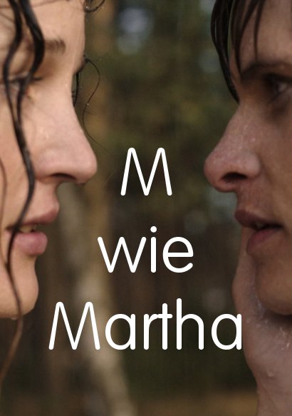 M wie Martha | Film 2015 -- lesbisch