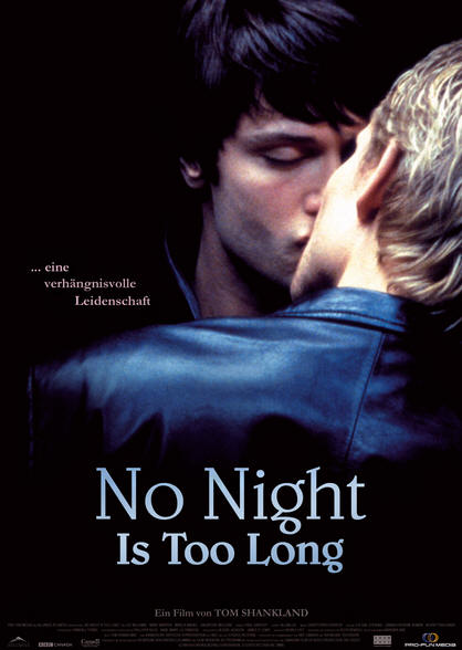 No Night Is Too Long (2006)
