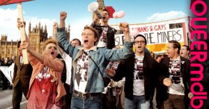 Pride | Film 2014 -- schwuler TV-Tipp, lesbisch, Gay Pride, Homosexualität im Fernsehen, Queer Cinema, Stream, deutsch, ganzer Film, Sendetermine