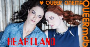 Heartland | Lesben-Film 2017 -- lesbisch, Homosexualität im Film, Queer Cinema, Stream, deutsch, ganzer Film