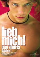LIEB MICH! - Gay Shorts Volume 1 | Schwule Kurzfilme -- Stream, Download, Queer Cinema