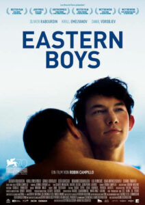 Eastern Boys | Gay-Film 2013 -- schwul, Bisexualität, Homophibie, Homosexualität im Film, Queer Cinema, Stream, deutsch, ganzer Film