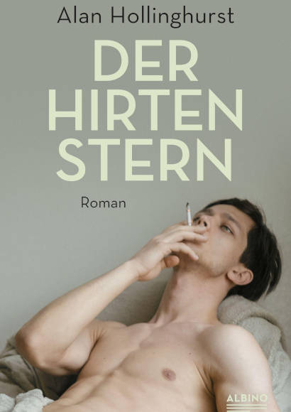 Alan Hollinghurst: Der Hirtenstern [Schwuler Roman 2022]
