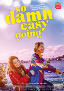 So Damn Easy Going | Film 2022 -- lesbisch, bi, Stream, ganzer Film, Queer Cinema, deutsch