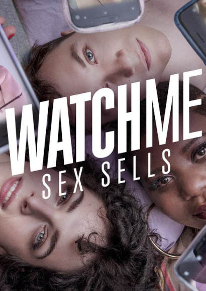 WatchMe - Sex sells | TV-Serie 2023 -- schwul, Homosexualität im Fernsehen, Stream, alle Folgen, Sendetermine