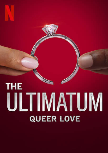 The Ultimatum: Queer Love | Reality-Serie 2023 -- lesbisch, non-binary, Stream, Download, alle Folgen