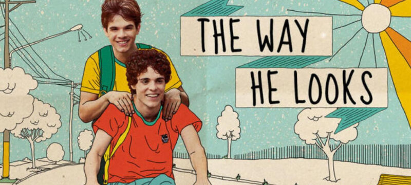 The Way He Looks – Heute gehe ich allein nach Hause | Film 2014 — Online Sehen (Deutsch)