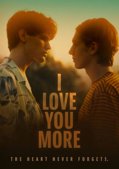 I Love You More | Film 2023 -- Schwul, LGBT, Queer Cinema