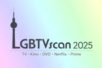 LGBTVscan 2025: Schwul-lesbische Medienstudie zum Anteil von LGBT-Filmen im Kino, TV sowie bei Prime und Netflix